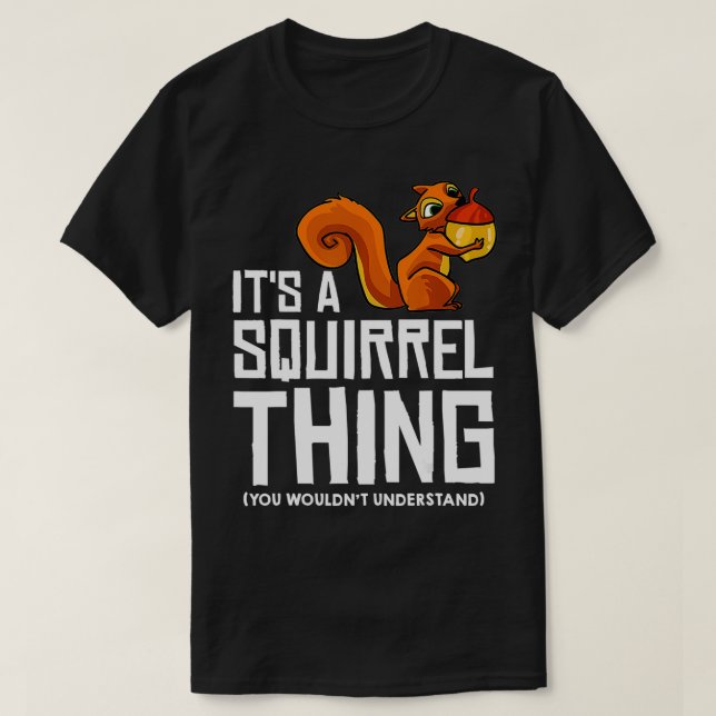 Eichhörnchen Funny Gift Bird Feunting T-Shirt (Design vorne)