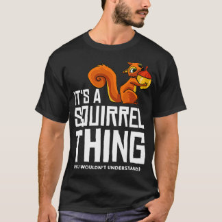 Eichhörnchen Funny Gift Bird Feunting T-Shirt