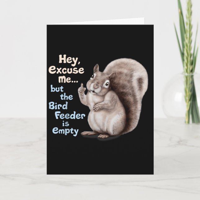 Eichhörnchen Hey, entschuldigen Sie, aber Ihr Voge Karte (Vorderseite)