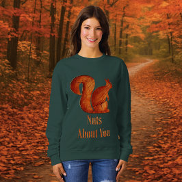 Eichhörnchen - Holz - Nüsse von Ihnen Sweatshirt
