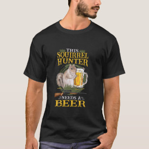Eichhörnchen Hunter Funny Eichhörnchen gibt Eichhö T-Shirt