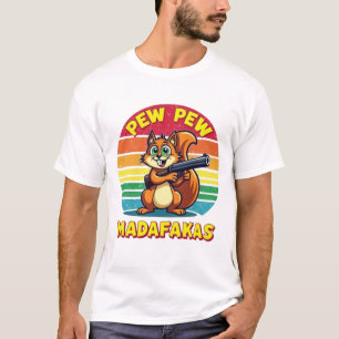 Eichhörnchen im Action-Modus: PEW PEW! T-Shirt
