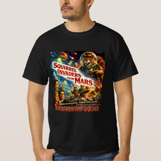 Eichhörnchen-Invasoren vom Mars T-Shirt