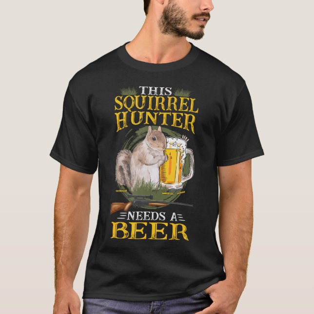 Eichhörnchen Jagd Eichhörnchen Shooting und Bier S T-Shirt (Vorderseite)