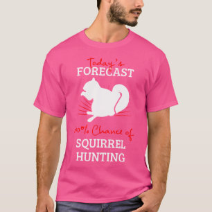 Eichhörnchen Jagd Marmots Rifle Hunter Rifle Hunte T-Shirt