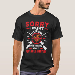 Eichhörnchen Jäger Varmint Eichhörnchen Jagd 2 T-Shirt