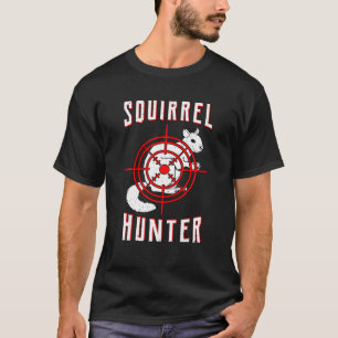 Eichhörnchen Jäger Zielmarotte Jagd Chip T-Shirt
