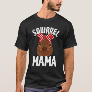 Eichhörnchen Mama für Frauen Coole Eichhörnchen-Ma T-Shirt