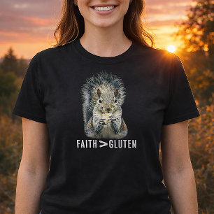 Eichhörnchen mit Glauben größer als Gluten lustig T-Shirt
