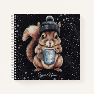 Eichhörnchen mit Tasse und Schnee „Stay Warm“ Notizbuch