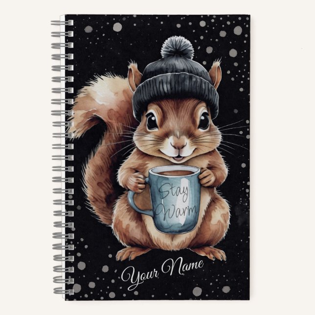Eichhörnchen mit Tasse und Schnee „Stay Warm“ Notizbuch (Vorderseite)
