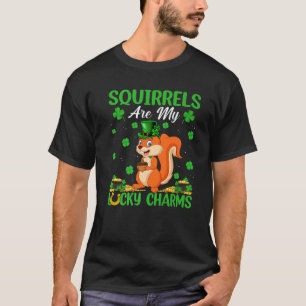 Eichhörnchen sind meine Glücksbringer Eichhörnchen T-Shirt