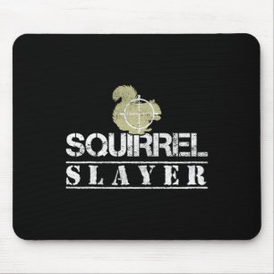 Eichhörnchen Slayer Funny Eichhörnchen Jagen Eichh Mousepad