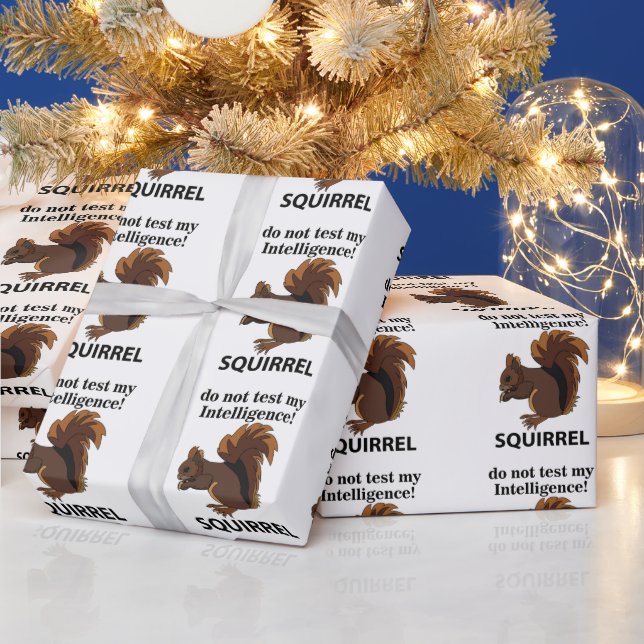 Eichhörnchen testen meine Intelligenz nicht Geschenkpapier (Feiertage)