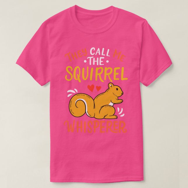 Eichhörnchen Whisperer 1 T-Shirt (Design vorne)