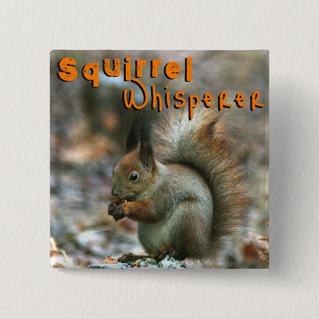 Eichhörnchen Whisperer/Funny Squirrel im Winter Button (Vorderseite)