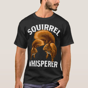 Eichhörnchen Whisperer Nature Animal Lover T-Shirt