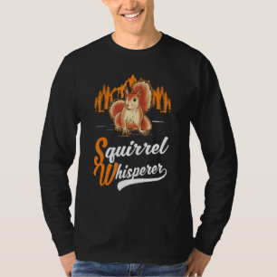 Eichhörnchen Whisperer T-Shirt
