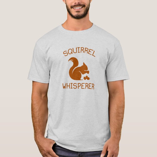 Eichhörnchen Whisperer T-Shirt (Vorderseite)