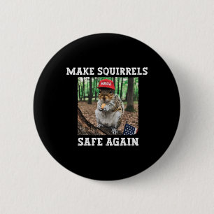 Eichhörnchen wieder sicher machen Funny Squirrels  Button