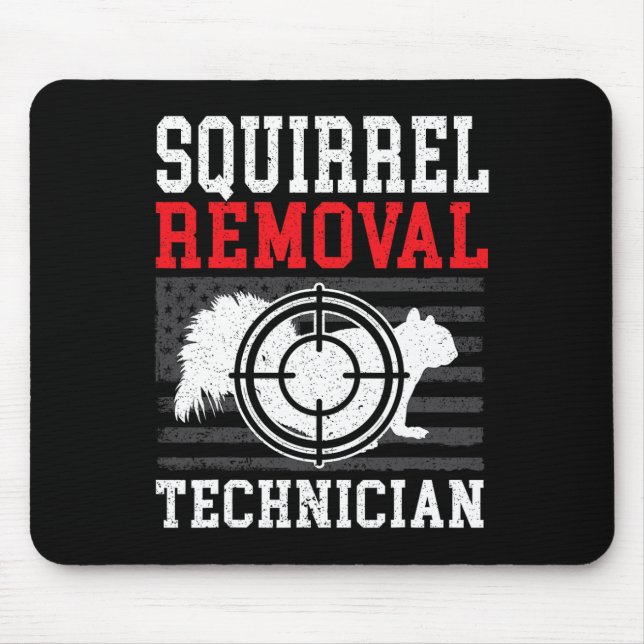 Eichhörnchenentzug Techniker Eichhörnchenjagd Tier Mousepad (Vorne)