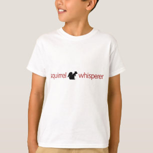 EichhörnchenWhisperer scherzt Shirt