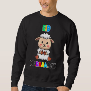Eid Adha Mubarak Muslim Eid Al Adha Sheep Happy E Sweatshirt