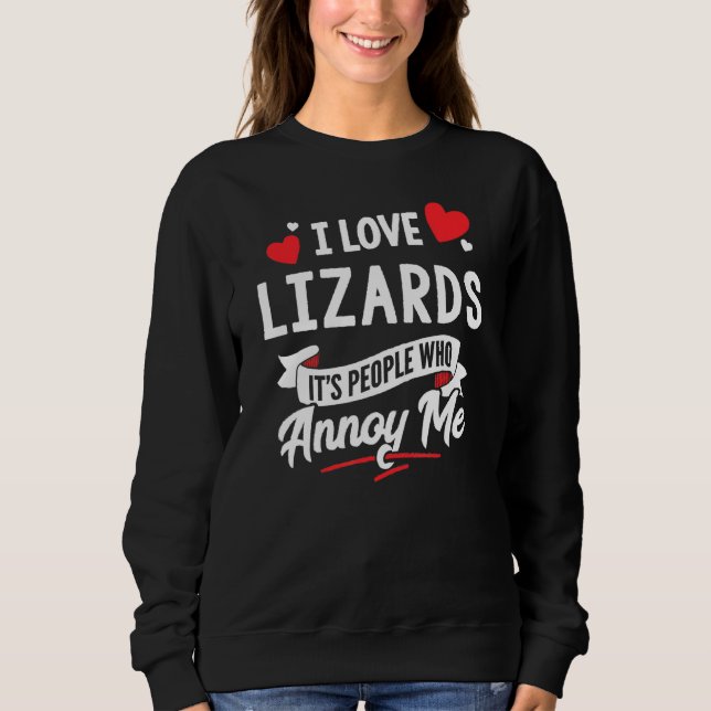 Eidechsen - I Liebe Lizards Sweatshirt (Vorderseite)