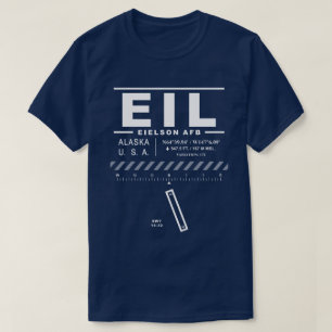 Eielson AFB Air Force Base EIL T - Shirt
