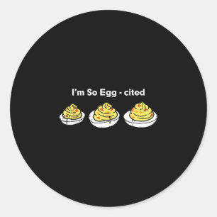 Eier mit Senf und Mayo, auf die ich so Ei-ergiebig Runder Aufkleber