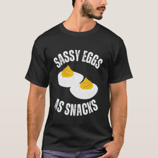 Eier mit Teufelsfüllung Sassy Eier Abendessen Humo T-Shirt