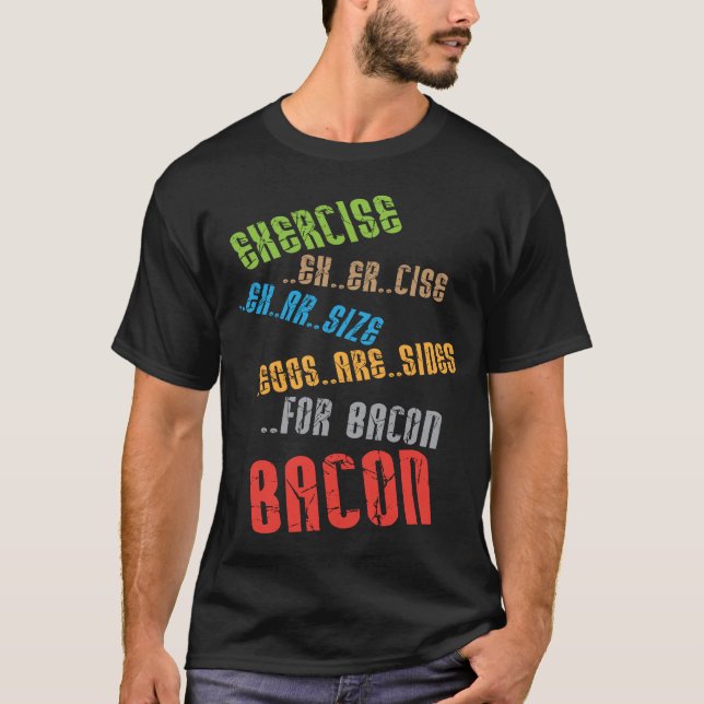 Eier sind Seiten für Bacon-T - Shirt (Vorderseite)