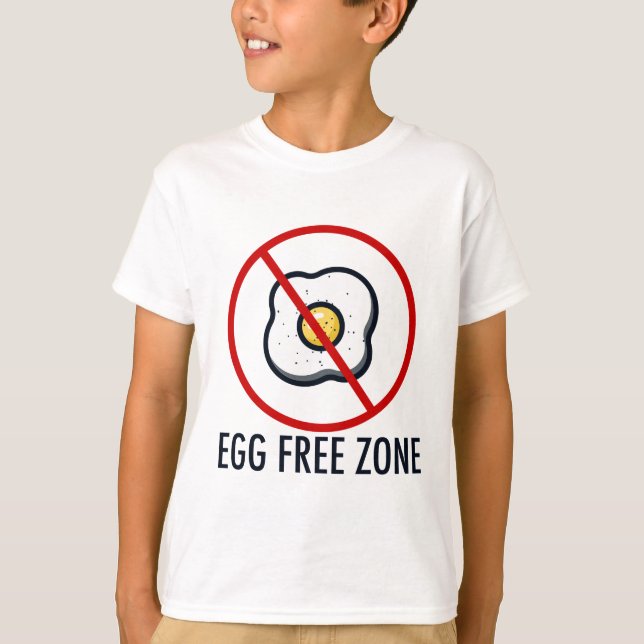 Eierfreie Zone Lebensmittelallergie Aufklärung Kin T-Shirt (Vorderseite)
