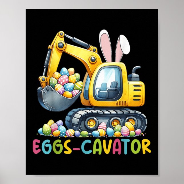 Eierkavator Ostersonniger Bagger Kleinkinder E Poster (Vorne)