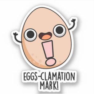 Eierklamation Mark Funny Egg Pun Aufkleber