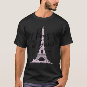 Eiffel Tower Paris I Liebe Paris Frankreich T-Shirt