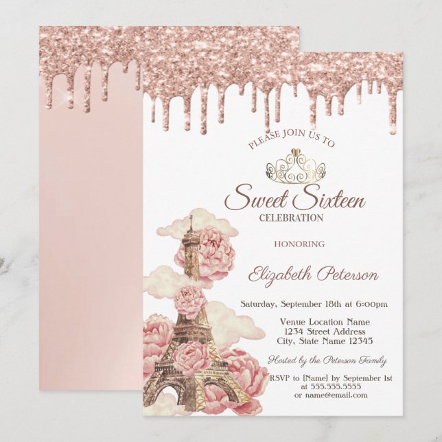 Eiffel Tower  Rose Gold Glitter Drips Sweet 16 Einladung (Vorne/Hinten)