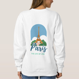 Eiffelturm und Paris Sweatshirt