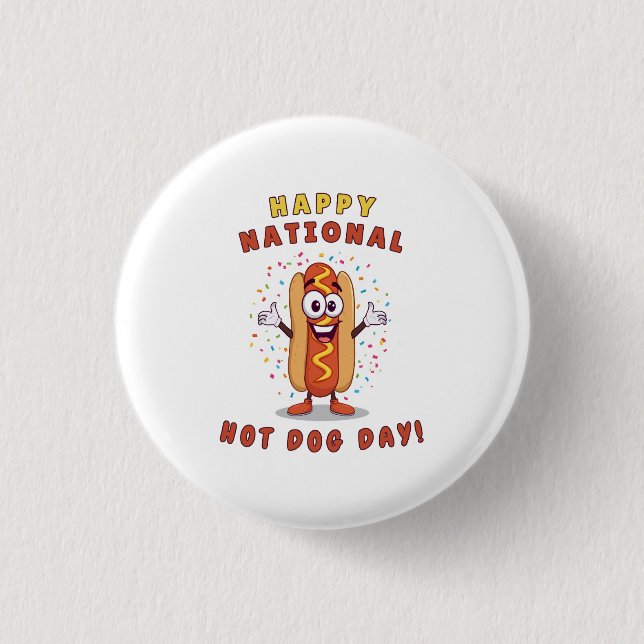 Eigenartiger National Hot Dog Day Pin-Button Button (Vorderseite)