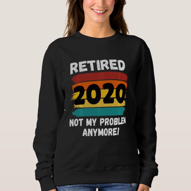 Eigene Rentenerträge 2020 nicht mein Problem Vint Sweatshirt (Vorderseite)