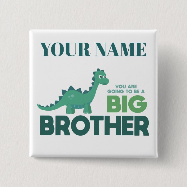 Eigener Name des Jungen, Dinosaurier großer Bruder Button (Vorderseite)