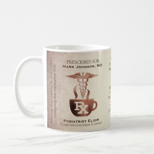 Eigener Schatz RX Podiatrist Tasse (Links)