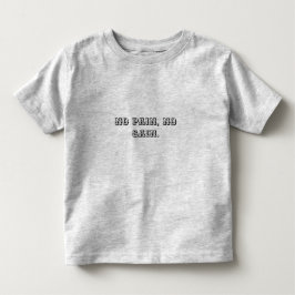 Eigener Text | Sportmotivation | und hellbraun Kleinkind T-shirt