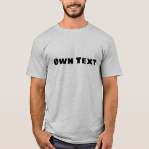 Eigener Textname gedruckt für Männer oder Frauen i T-Shirt