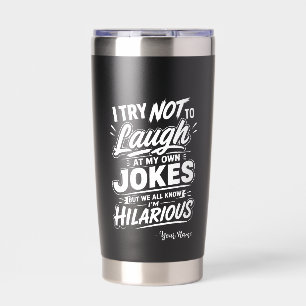 Eigenes Ich versuche nicht über meine eigenen Witz Thermobecher
