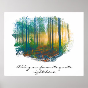 " EIGENES QUOTE-Waldwald Rustikales Waldplakat Poster