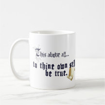 Eigenes Selbst Sei Wahr - Shakespeare Zitate Tasse