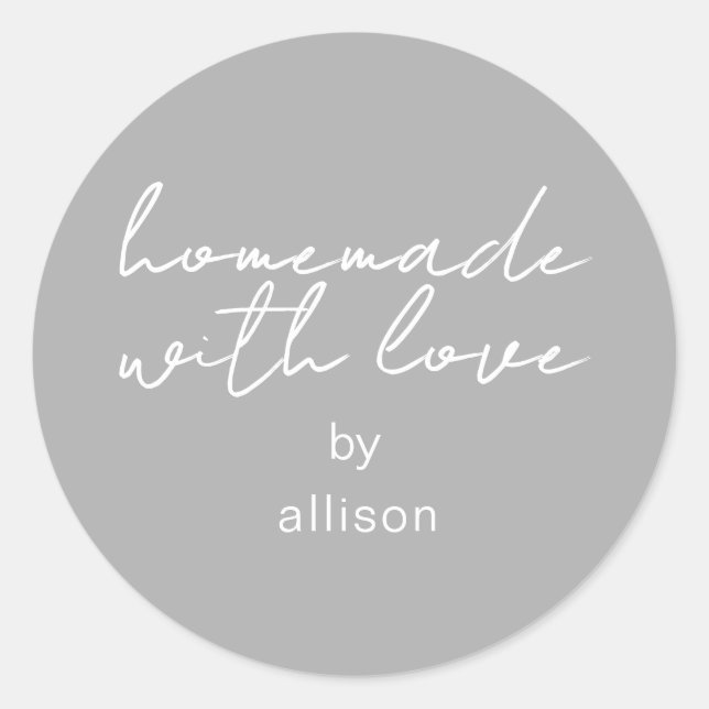 Eigenhausgemacht mit Liebe Personalisiert Grauschg Runder Aufkleber (Vorderseite)