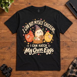 Eigenheim Humor Ich kann mir selbst Hühner Ei T-Shirt