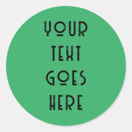 eigens für Sie veränderter Text hier persönlicher  Runder Aufkleber